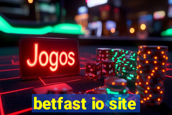 betfast io site